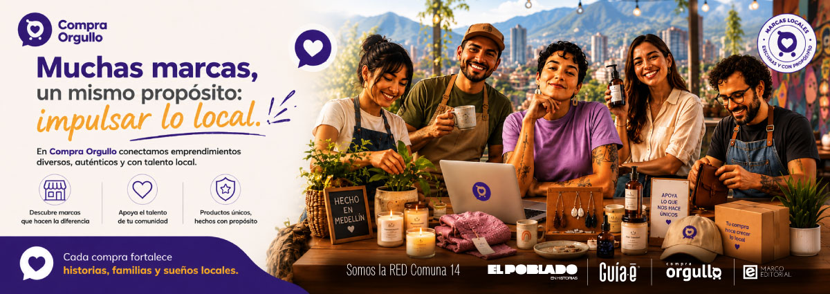 Banner de Compra Orgullo con emprendedores locales exhibiendo productos artesanales y promoviendo el consumo de marcas locales con propósito en Medellín.